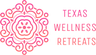 Texas Wellness Retreats - Home